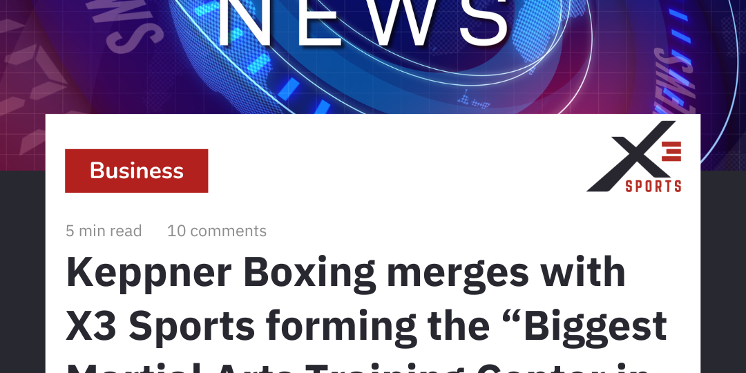 X3 Sports acquires Keppner Boxing in Athens